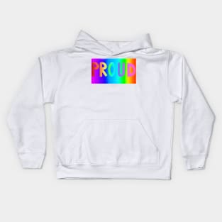 Gay and Proud - LGBTQ Pride Love - gift idea Kids Hoodie